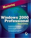 Mastering Windows 2000 professional